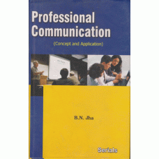 Professional Communication : Concept and Application